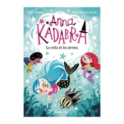 Anna Kadabra 10: La Crida De Les Sirenes