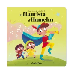 El Flautista D'Hamelin. Conte Amb Mecanismes