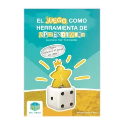 El Juego Como Herramienta De Aprendizaje