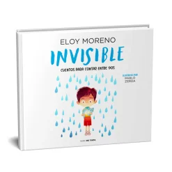Invisible. Cuentos Para Contar Entre Dos