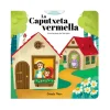 La Caputxeta Vermella. Conte Amb Mecanismes