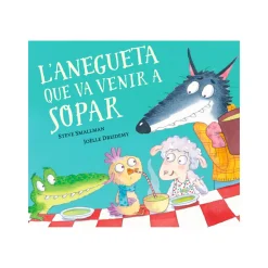 L'Anegueta Que Va Venir A Sopar