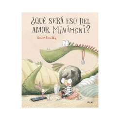 Que Sera Eso Del Amor, Minimoni?