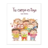 Tu Cuerpo Es Tuyo