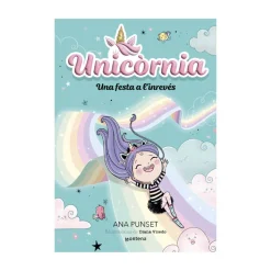 Unicornia 2 Una Festa A L'Inreves